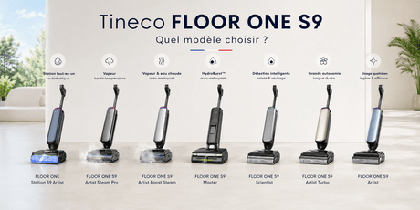 Tineco FLOOR ONE S9 : quel modèle choisir ? Comparatif 2026 - Tineco FR