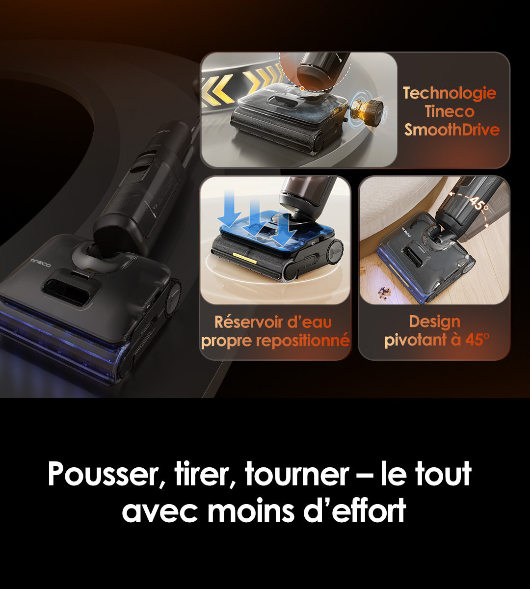 A sleek vacuum cleaner showcasing features like easy maneuverability, a repositionable water tank, and a 45° pivoting design for effortless cleaning.