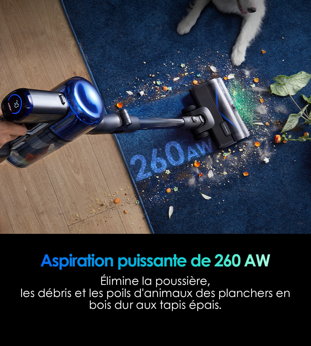 Tineco Pure One S70 Aspirateur Balai sans Fil - Tineco FR, aspirateur, aspirateur balai, aspirateur sans fil, aspirateur eau et poussière, robot aspirateur, efficace sur tous types de sols
Avec 200 AW d’aspiration, cet appareil élimine efficacement la poussière, les débris et les poils d’animaux — aussi bien sur les planchers durs que sur les tapis épais, il assure un nettoyage profond sur toutes les surfaces.